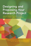 Designing and Proposing Your Research Project by Jennifer Brown Urban and Bradley Matheus van Eeden-Moorefield