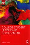 College Student Leadership Development by Valerie I. Sessa