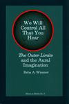 We Will Control All that You Hear : The Outer Limits and the Aural Imagination