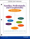 Families, Professionals, and Exceptionality : Positive Outcomes Through Partnerships and Trust by Ann Turnbull, H. Rutherford Turnbull, Elizabeth J. Erwin, and Karrie A. Shogren