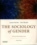 The Sociology of Gender : A Brief Introduction by Laura Kramer