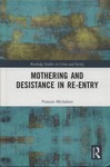 Mothering and Desistance in Re-entry