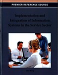 Implementation and Integration of Information Systems in the Service Sector by John Wang