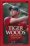 Tiger Woods : A Biography by Lawrence J. Londino