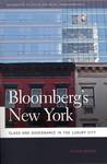 Bloomberg's New York : Class and Governance in the Luxury City by Julian Brash