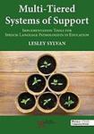 Multi-Tiered Systems of Support : Implementation Tools for Speech-Language Pathologists in Education by Lesley Sylvan