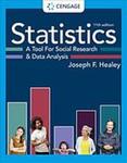 Statistics : A Tool for Social Research and Data Analysis by Joseph F. Healey and Christopher Donoghue