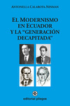 El Modernismo en Ecuador y la "Generación Decapitada" by Antonella Calarota-Ninman