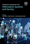 Research Handbook on Information Systems and Society by Arti Jain, John Wang, and Arun Kumar Yadav