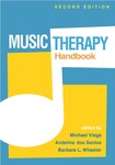 Music Therapy Handbook by Michael Viega, Andeline dos Santos, and Barbara L. Wheeler