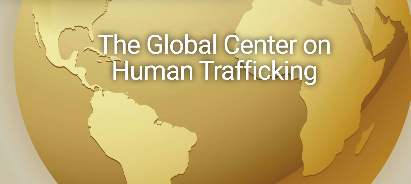 The Global Center on Human Trafficking
