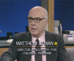 1989 Does Philosophy Matter? Matthew Lipman Interviewed on <em>The Eleventh Hour</em> by Matthew Lipman