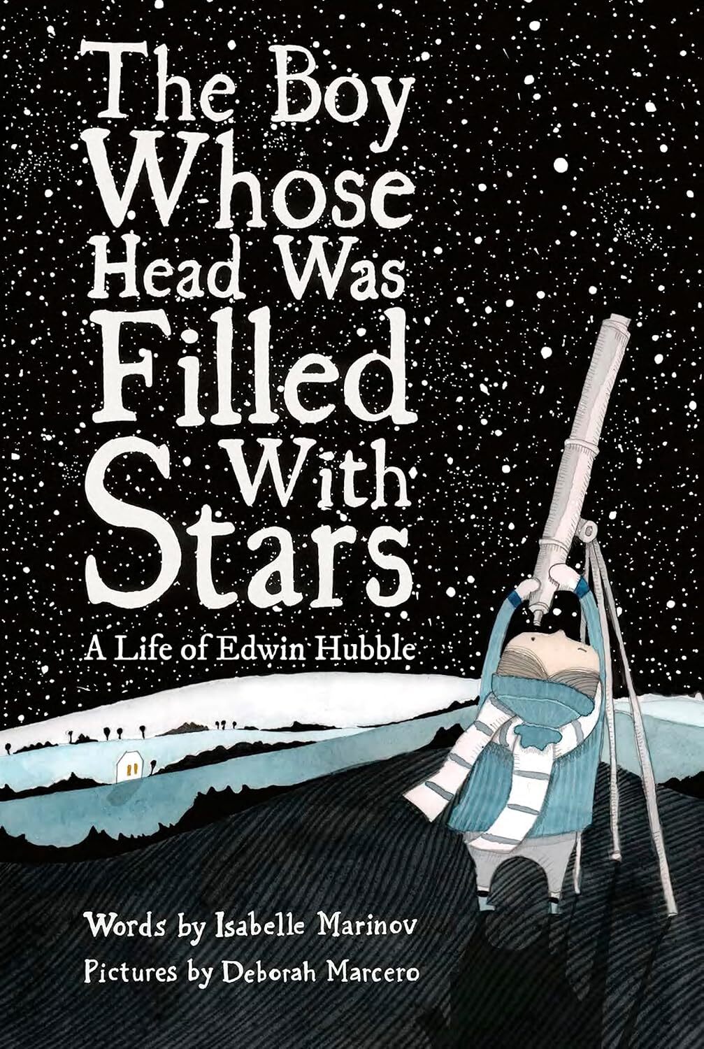 Boy Whose Head was Filled with Stars