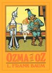 <em>Ozma of Oz</em> (1907) by L. Frank Baum