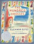<em>Hundred Dresses</em> (1944) by Eleanor Estes