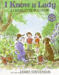 <em>I Know a Lady</em> (1986) by Charlotte Zolotow by Gareth B. Matthews