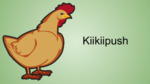 Kiikiipush - Chicken by Nikole Pecore