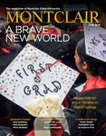 Montclair Magazine (Fall/Winter 2015) by Montclair State University